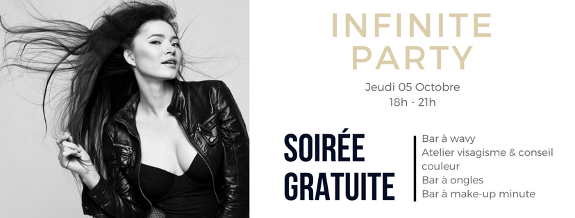 Infinite coiffure  une soirée d'inauguration pour nos Lyonnaises